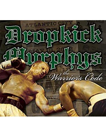 DROPKICK MURPHYS: Warrior's...