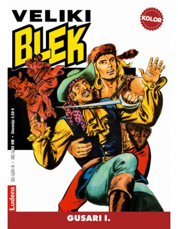 Veliki Blek 7 : Gusari 1