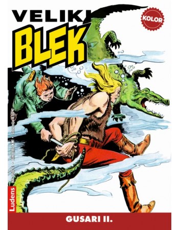 Veliki Blek 8 : Gusari 2.