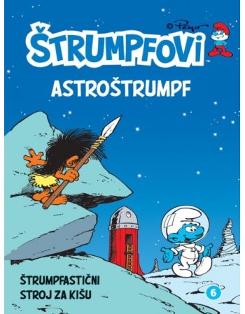 ŠTRUMPFOVI 6 : Astroštrumpf...